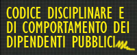 Codice disciplinare e di comportamento del dipendenti pubblici