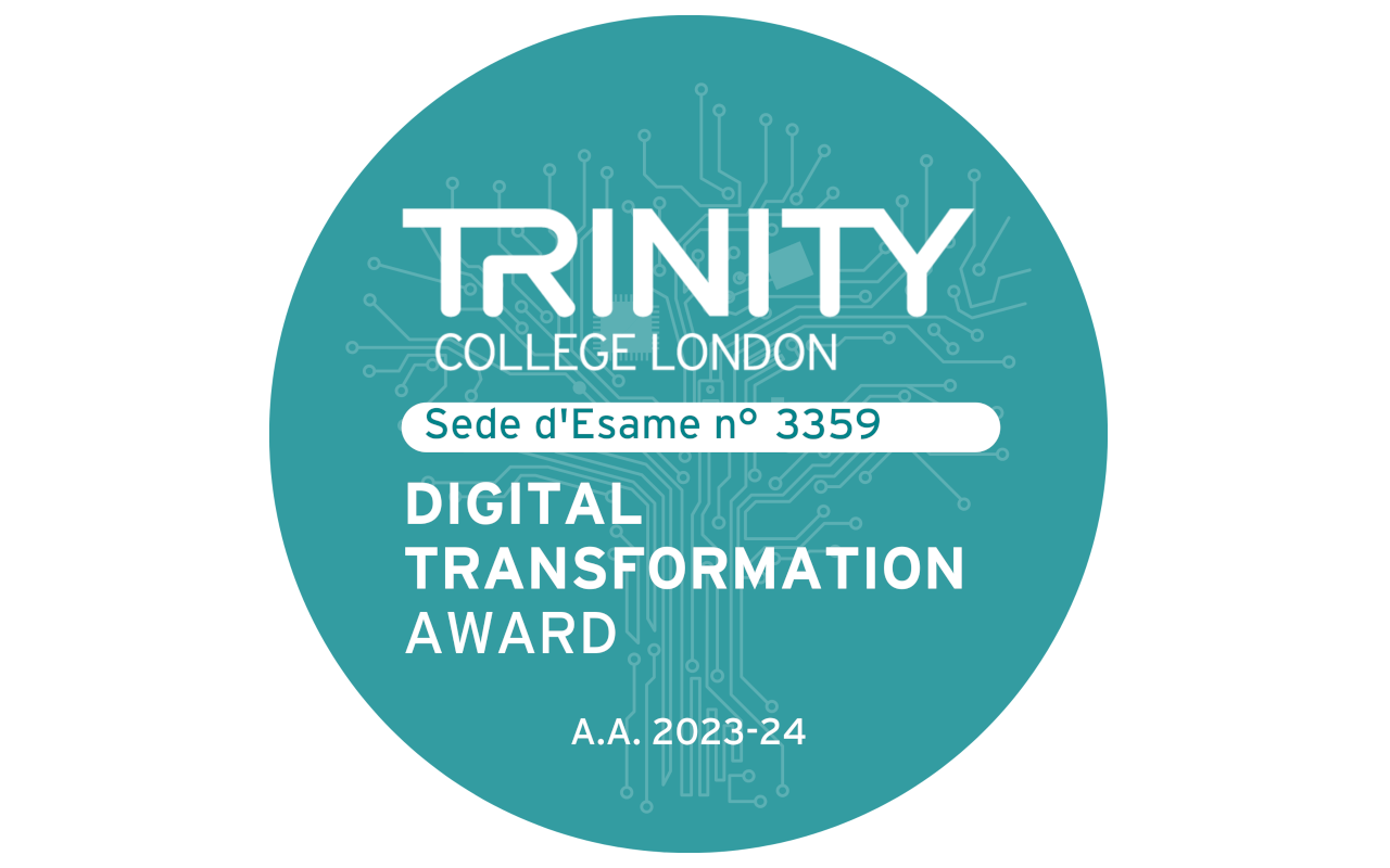 Il nostro Istituto  Sede d'Esame Trinity per la Digitawl Transformation